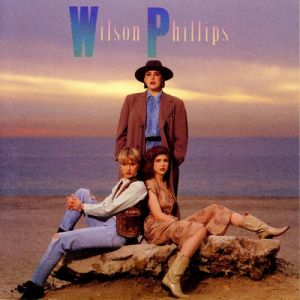 Wilson Phillips Wilson Phillips, 1990