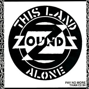 Album Zounds - This Land / Alone