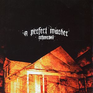 Album A Perfect Murder - Rehearsal
