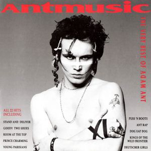 Adam Ant : Antmusic: The Very Best of Adam Ant