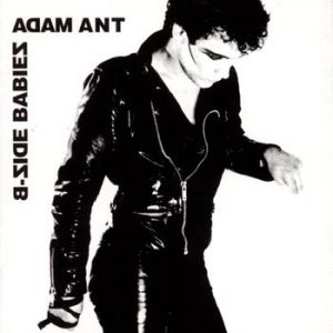 Album Adam Ant - B-Side Babies