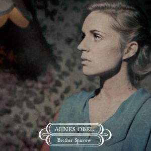 Album Agnes Obel - Brother Sparrow