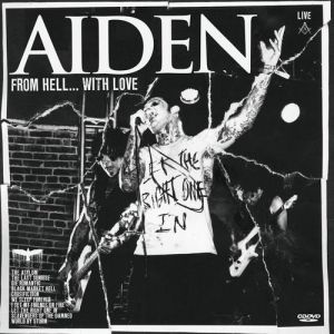 Aiden From Hell...With Love, 2010