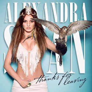 Album Alexandra Stan - Thanks For Leaving