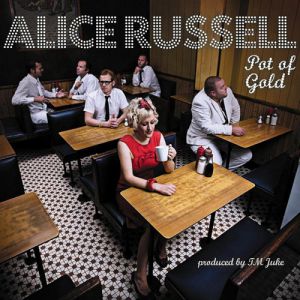Album Alice Russell - Pot of Gold