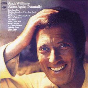Album Andy Williams - Alone Again (Naturally)