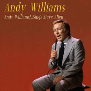 Andy Williams Sings Steve Allen Album 