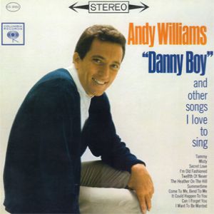 Andy Williams Danny Boy and Other Songs I Love to Sing, 1962
