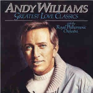 Album Andy Williams - Greatest Love Classics