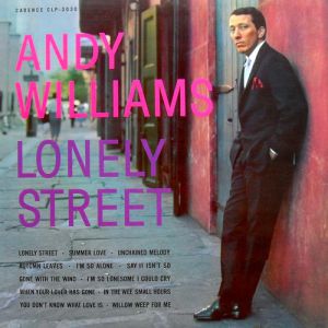 Andy Williams Lonely Street, 1959