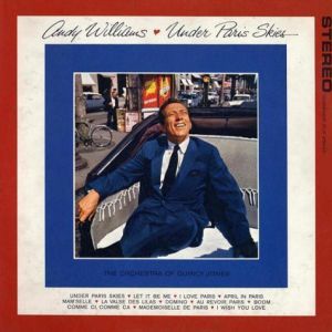 Album Andy Williams - Under Paris Skies