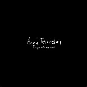 Album Escape Into My Arms - Anna Ternheim