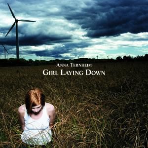 Anna Ternheim : Girl Laying Down