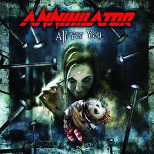 Album All for You - Annihilator