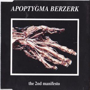 The 2nd Manifesto - Apoptygma Berzerk