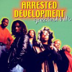 Album Arrested Development - Greatest Hits