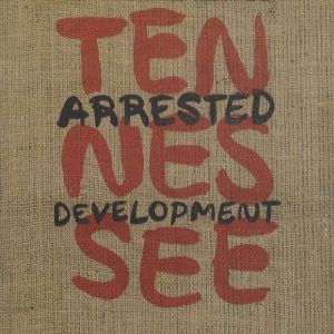 Album Arrested Development - Tennessee
