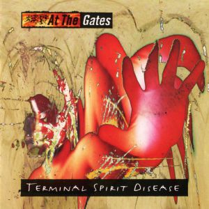 Album At the Gates - Terminal Spirit Disease