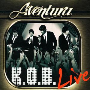Album Aventura - K.O.B. Live
