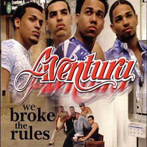 Album Aventura - We Broke the Rules