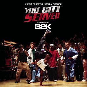 Album You Got Served - B2K