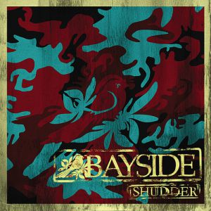 Album Bayside - Shudder