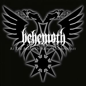 Album Behemoth - At the Arena ov Aion – Live Apostasy