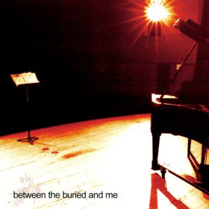 Album Between the Buried and Me - Between the Buried and Me