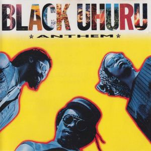Album Black Uhuru - Anthem
