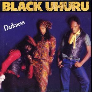 Album Darkness - Black Uhuru