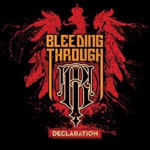 Album Bleeding Through - Declaration
