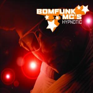 Bomfunk MC's : Hypnotic