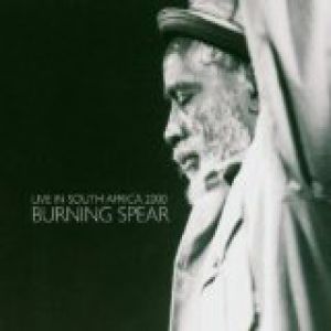 Album Burning Spear - Live in South Africa 2000
