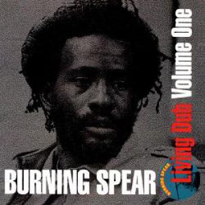 Album Living Dub Vol. 1 - Burning Spear