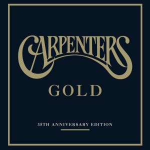 Album Gold: 35th Anniversary Edition - Carpenters