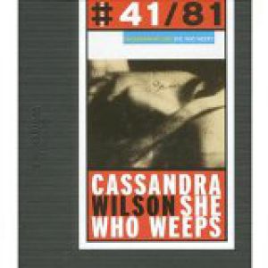 Album Cassandra Wilson - She Who Weeps