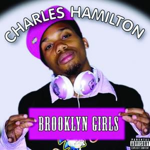 Album Brooklyn Girls - Charles Hamilton