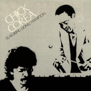 Album Chick Corea - Chick Corea Featuring Lionel Hampton
