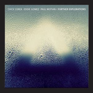 Album Further Explorations - Chick Corea