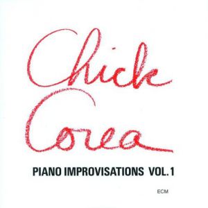 Album Chick Corea - Piano Improvisations Vol. 1