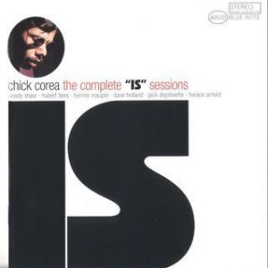 Album The Complete "Is" Sessions - Chick Corea