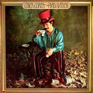 Chick Corea The Mad Hatter, 1978