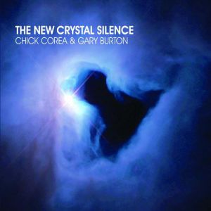Album The New Crystal Silence - Chick Corea