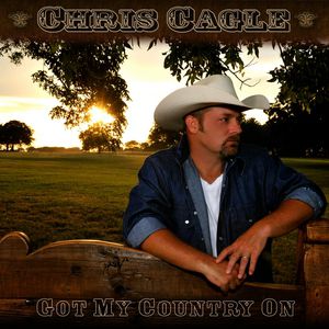 Album Got My Country On - Chris Cagle