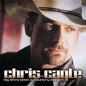 Chris Cagle My Life's Been a Country Song, 2008