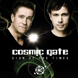 Album Sign of the Times - Cosmic Gate