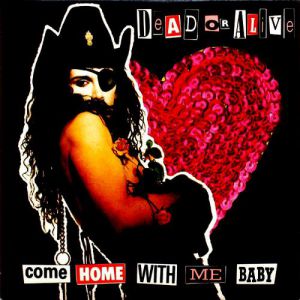 Album Come Home with Me Baby - Dead or Alive