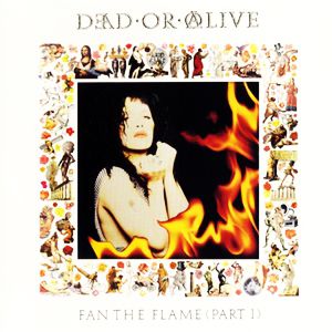 Album Fan the Flame (Part 1) - Dead or Alive