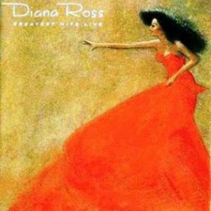Album Diana Ross - Greatest Hits Live