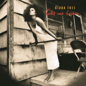 Album Diana Ross - Take Me Higher